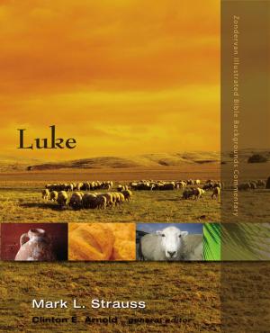 Cover of the book Luke by Clinton E. Arnold, Zondervan