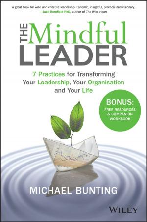 Cover of the book The Mindful Leader by Stefan Holzer, Bernd Köck