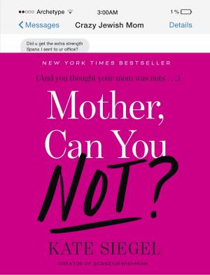 bigCover of the book Mother, Can You Not? by 