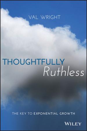 Cover of the book Thoughtfully Ruthless by Anita R. Kiehl, Maron Brown Calderwood Mays