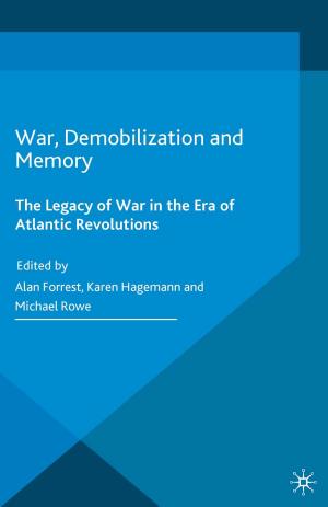 Cover of the book War, Demobilization and Memory by Eva-Maria Düringer