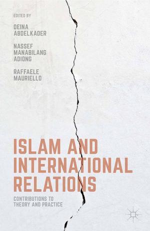 Cover of the book Islam and International Relations by Joseph Szarka, Richard Cowell, Geraint Ellis, Peter A. Strachan, Charles Warren