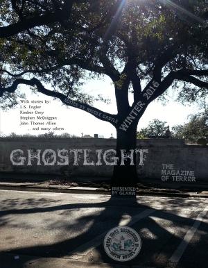 Book cover of Ghostlight, The Magazine of Terror, Winter 2016