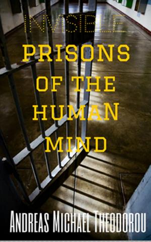 Cover of the book Invisible Prisons Of The Human Mind by Lorna Byrne