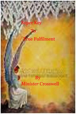 Book cover of Super Key To True Mastery