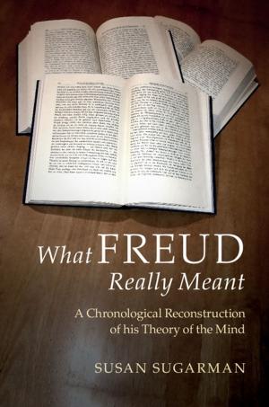 Cover of the book What Freud Really Meant by Virginie Greene