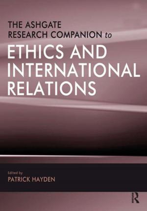Cover of the book The Ashgate Research Companion to Ethics and International Relations by Muriel Beadle
