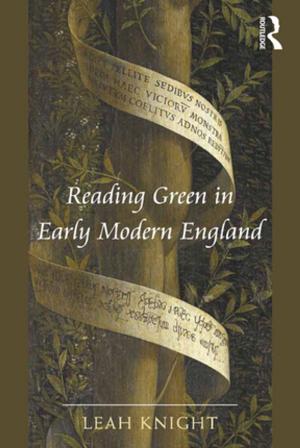 Cover of the book Reading Green in Early Modern England by Jean-Pierre Adam