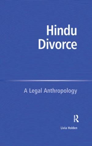Cover of the book Hindu Divorce by Leask, Marilyn (Senior Lecturer at De Montfort University, Bedford), Terrell, Ian (Senior Lecturer, Anglia Polytechnic University)