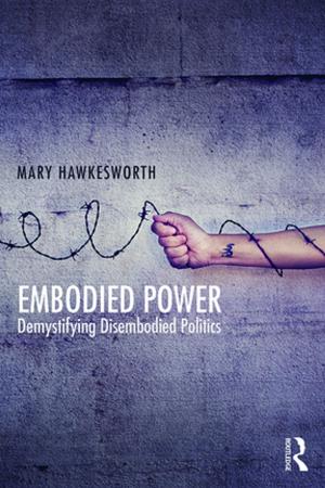 Cover of the book Embodied Power by Kerrie Foxwell-Norton