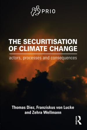 Cover of the book The Securitisation of Climate Change by Anne Sisson Runyan