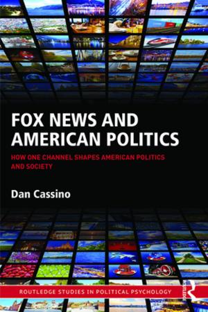Cover of the book Fox News and American Politics by Lee Ann Hoff
