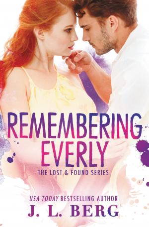 Cover of the book Remembering Everly by Ledra