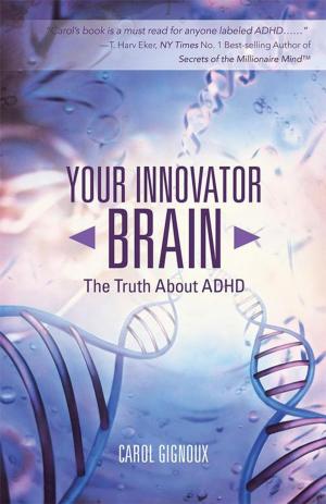Cover of the book Your Innovator Brain by Wendie Aston