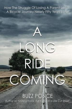 Cover of the book A Long Ride Coming by Stacy Bolt