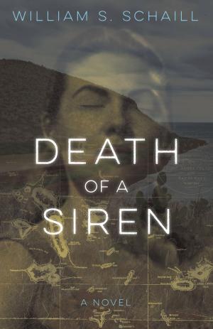 Cover of the book Death of a Siren by Richard Panchyk, James Baker III