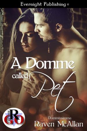 Cover of the book A Domme Called Pet by Doris O'Connor