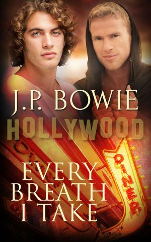 Cover of the book Every Breath I Take by D.J. Manly