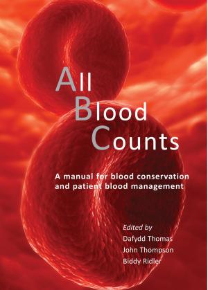 Cover of the book All Blood Counts by Steve Benington