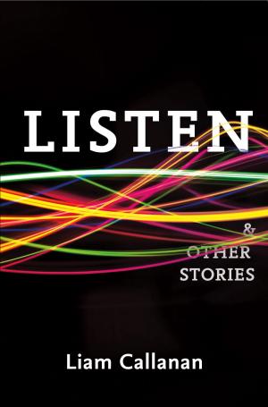 Cover of Listen & Other Stories