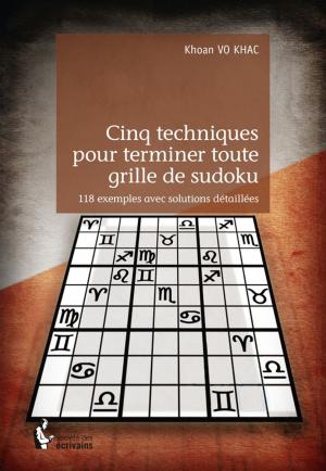 Cover of the book Cinq techniques pour terminer toute grille de sudoku by Jean-Pascal Manga Okenge