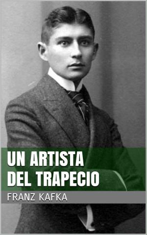 Cover of the book Un artista del trapecio by Roman Caspar