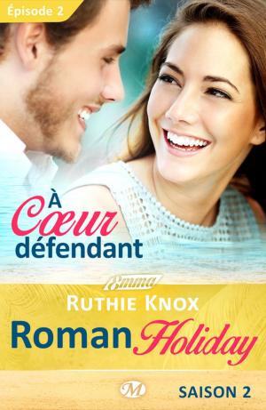 Cover of the book À coeur défendant – Roman Holiday, saison 2 – Épisode 2 by Jeaniene Frost