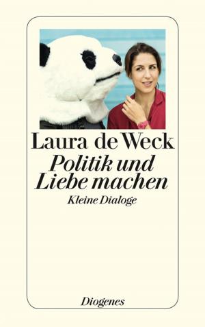 Cover of the book Politik und Liebe machen by Joseph Roth