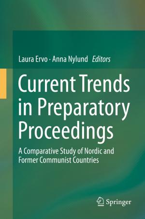Cover of the book Current Trends in Preparatory Proceedings by Andrés de Bustos Molina