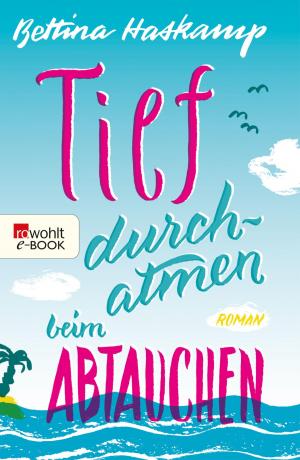 Cover of the book Tief durchatmen beim Abtauchen by Martin Walser