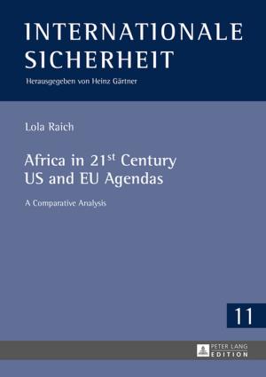 Cover of the book Africa in 21st Century US and EU Agendas by Liliane Irlenbusch-Reynard