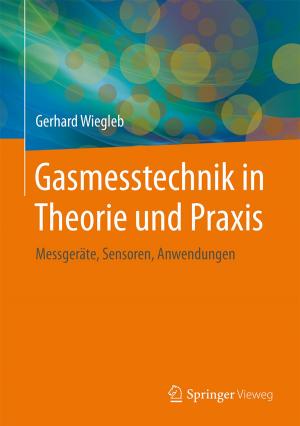 Cover of the book Gasmesstechnik in Theorie und Praxis by Ulrich Holzbaur, Monika Bühr