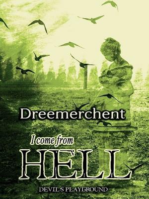 Cover of the book I Come From Hell, 2 by Paul H. Trembling