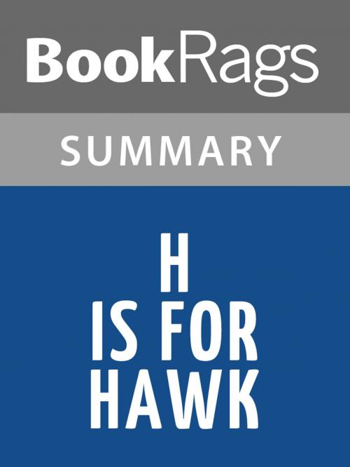 Cover of the book H is for Hawk by Helen Macdonald Summary & Study Guide by BookRags, BookRags