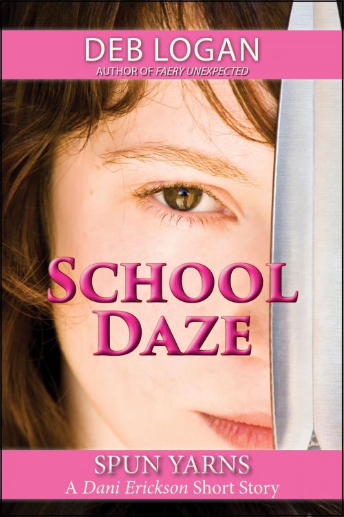 Cover of the book School Daze by Deb Logan, WDM Publishing