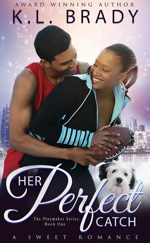 Cover of the book Her Perfect Catch by K.L. Brady, LadyLit Press