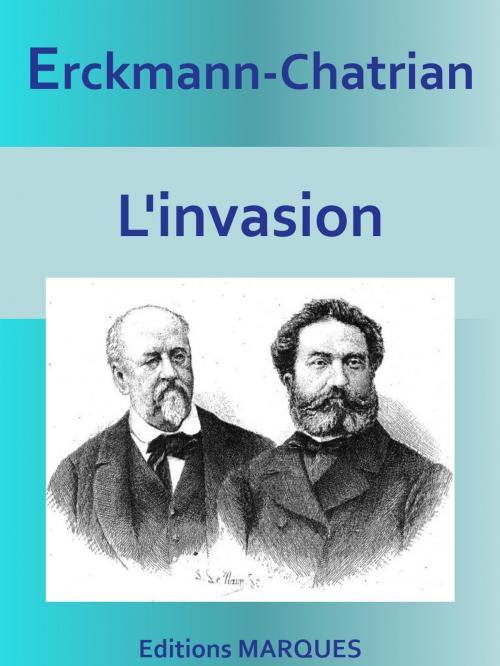 Cover of the book L'invasion by Erckmann-Chatrian, Editions MARQUES