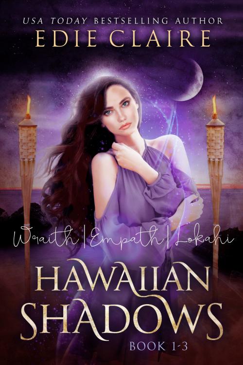 Cover of the book Hawaiian Shadows: Books One, Two, and Three by Edie Claire, Stackhouse Press