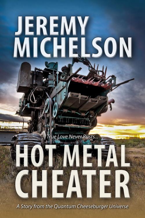 Cover of the book Hot Metal Cheater by Jeremy Michelson, Jeremy Michelson