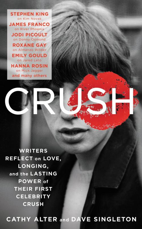 Cover of the book CRUSH by Cathy Alter, Dave Singleton, William Morrow