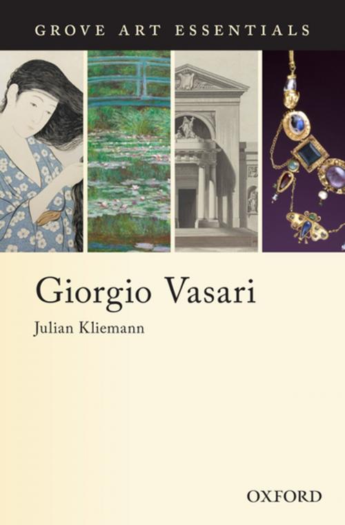 Cover of the book Giorgio Vasari by Julian Kliemann, Oxford University Press