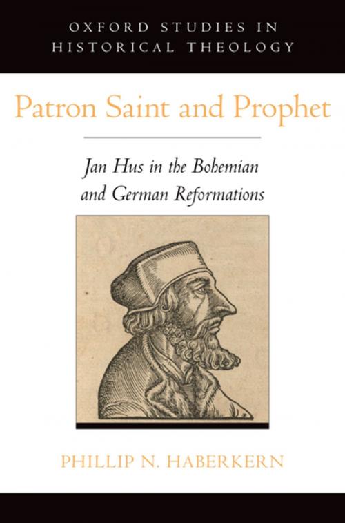 Cover of the book Patron Saint and Prophet by Phillip N. Haberkern, Oxford University Press