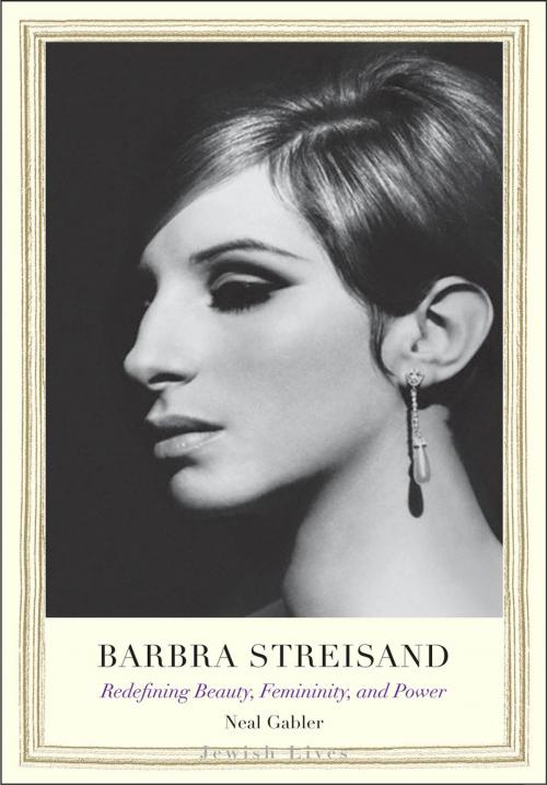 Cover of the book Barbra Streisand by Neal Gabler, Yale University Press