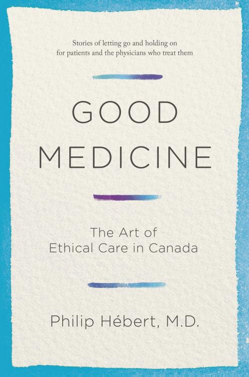 Cover of the book Good Medicine by Philip Hebert, Doubleday Canada