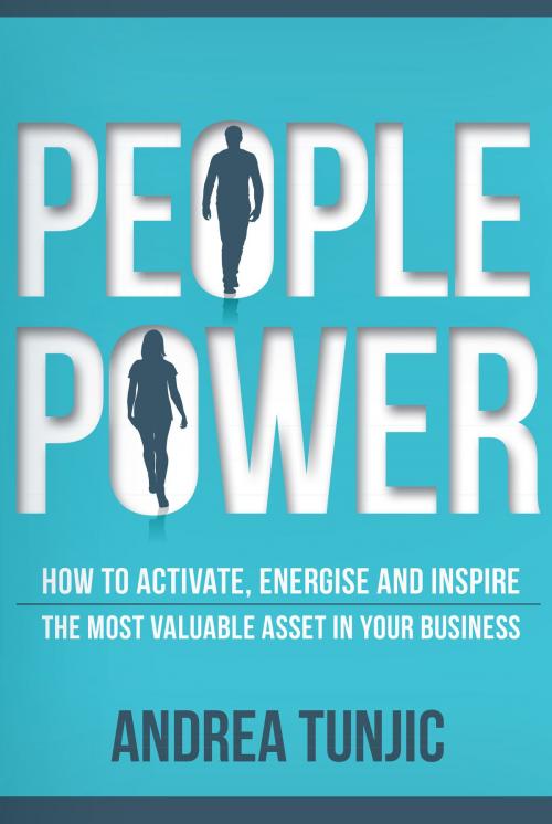 Cover of the book People Power by Andrea Tunjic, Michael Hanrahan Publishing