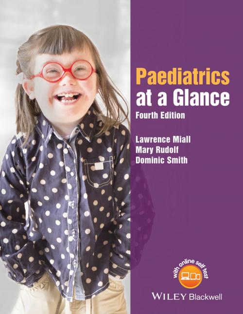 Cover of the book Paediatrics at a Glance by Lawrence Miall, Mary Rudolf, Dominic Smith, Wiley