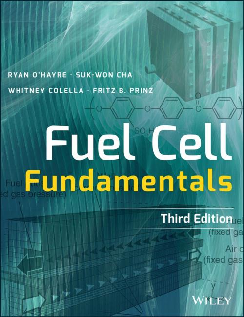 Cover of the book Fuel Cell Fundamentals by Ryan O'Hayre, Suk-Won Cha, Whitney Colella, Fritz B. Prinz, Wiley