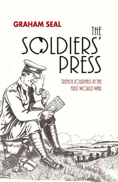 Cover of the book The Soldiers' Press by G. Seal, Palgrave Macmillan UK