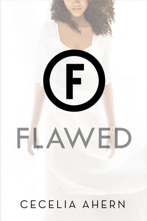 Cover of the book Flawed by Cecelia Ahern, Feiwel & Friends