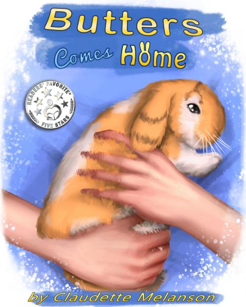 Cover of the book Butters Comes Home by Claudette Melanson, Claudette Melanson